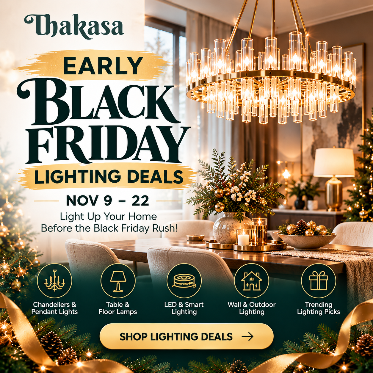 Early Black Friday Lighting Deals – Thakasa