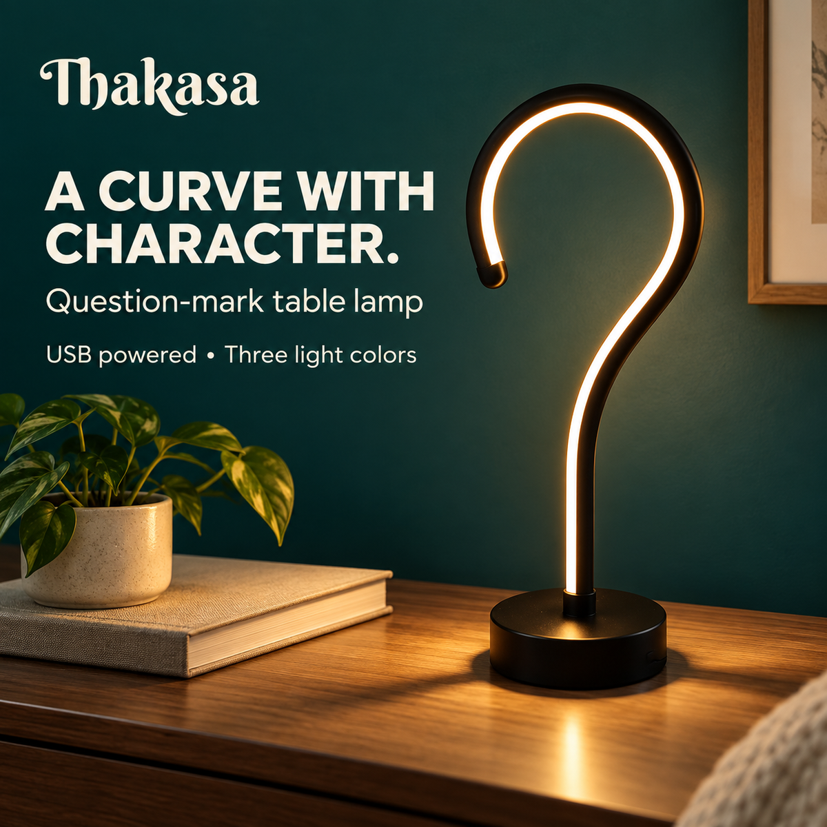 Thakasa branded hero showing Question-mark table lamp